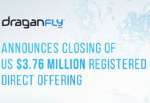 Draganfly Completes $3.76M Registered Direct Offering Draganfly Announces Closing of US$3.76 Million Registered Direct Offering - Draganfly
