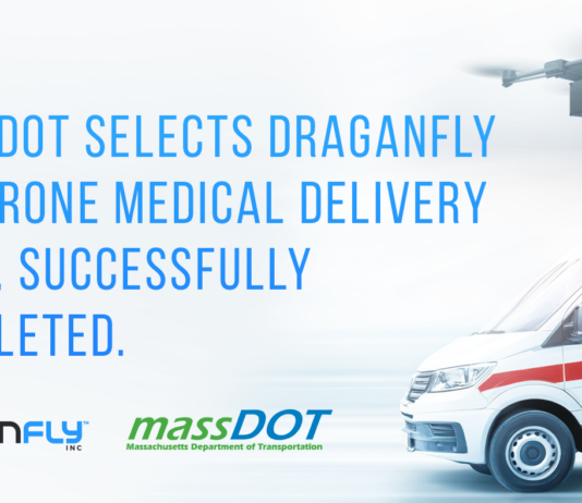 Draganfly Chosen by MassDOT for Successful Drone Medical Delivery Massachusetts Department of Transportation Selects Draganfly for Drone Medical Delivery Demonstration and Reports Its Successful Completion - Draganfly