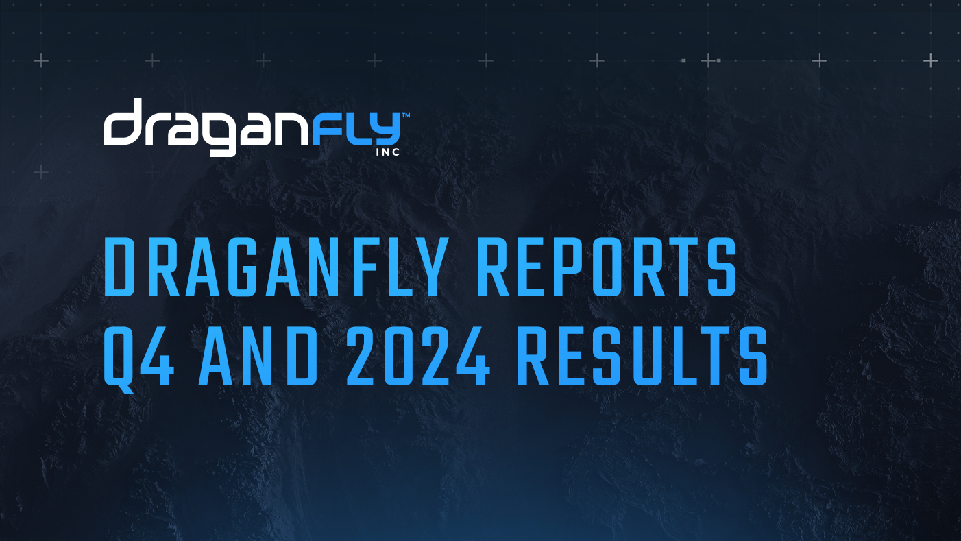 draganfly press release image q2 v2.png Draganfly Reports Q4 and 2024 Results - Draganfly