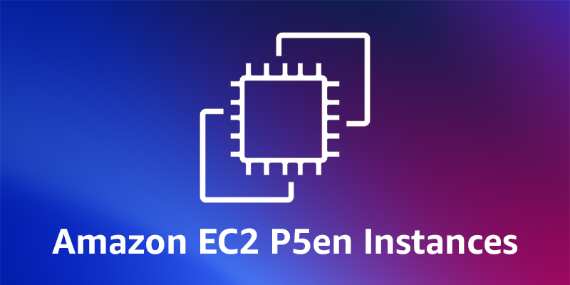 ec2 p5en4.png New Amazon EC2 P5en instances with NVIDIA H200 Tensor Core GPUs and EFAv3 networking | Amazon Web Services