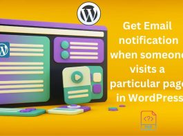 Get Email Notification When Someone Visits A Particular Page In WordPress Email-Notofication-on-Page-Visit
