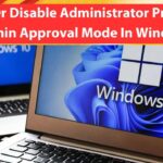 How To Enable Or Disable Administrator Protection For Admin Approval Mode In Windows 11 enable or disable administrator protection for admin approval mode in windows 12