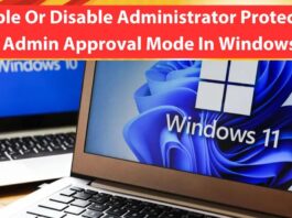 How To Enable Or Disable Administrator Protection For Admin Approval Mode In Windows 11 enable or disable administrator protection for admin approval mode in windows 12