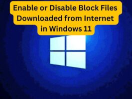 Enable Or Disable Block Files Downloaded From Internet In Windows 11 enable or disable block files downloaded from internet in windows 11 (1)