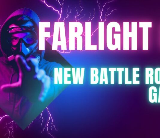 Farlight 84- New Trending Battle Royale Game | Tips And Tricks 10 Captivating Upcoming Games on Steam – Fusing Imagination and Anticipation