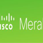 Guide To The Cisco Meraki? Guide To The Cisco Meraki?