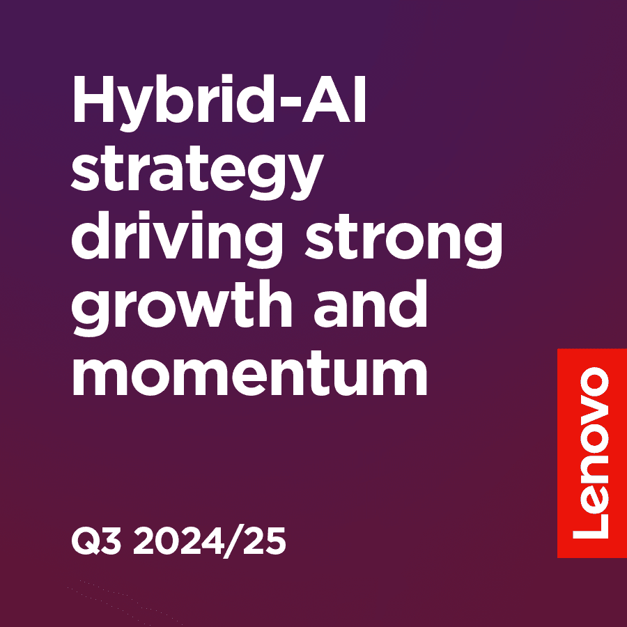 fy24 25 q3 earnings storyhub tile press release.png Lenovo Delivers Strong Performance Driven by AI – Growth and Momentum across All Core Businesses - Lenovo StoryHub