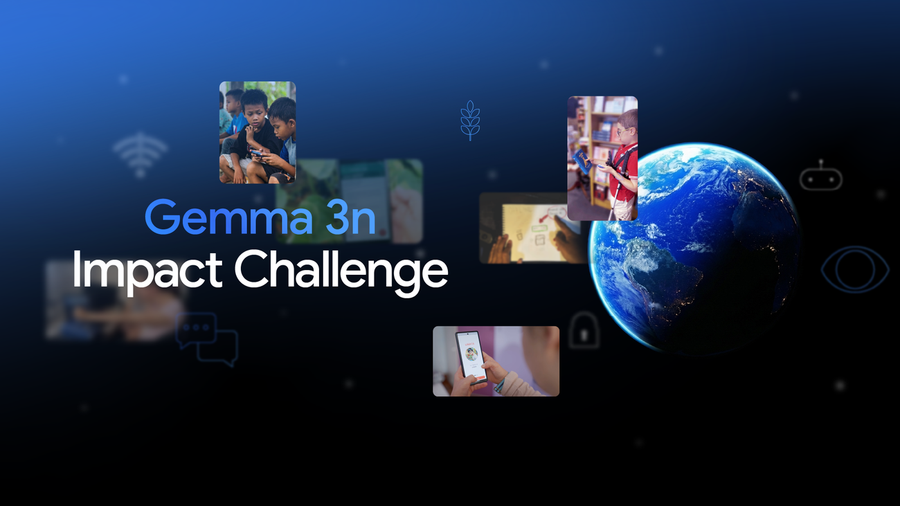 g3nimpactchallenge 16x9 rd7 v01.width 1300.png These developers are changing lives with Gemma 3n