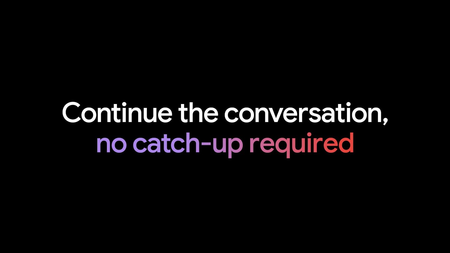 geminisnippet 1.max 1440x810.jpg Reference past chats for more tailored help with Gemini Advanced.