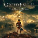 GreedFall II: The Dying World Lands on GeForce NOW Greedfall II: The Dying World on GeForce NOW