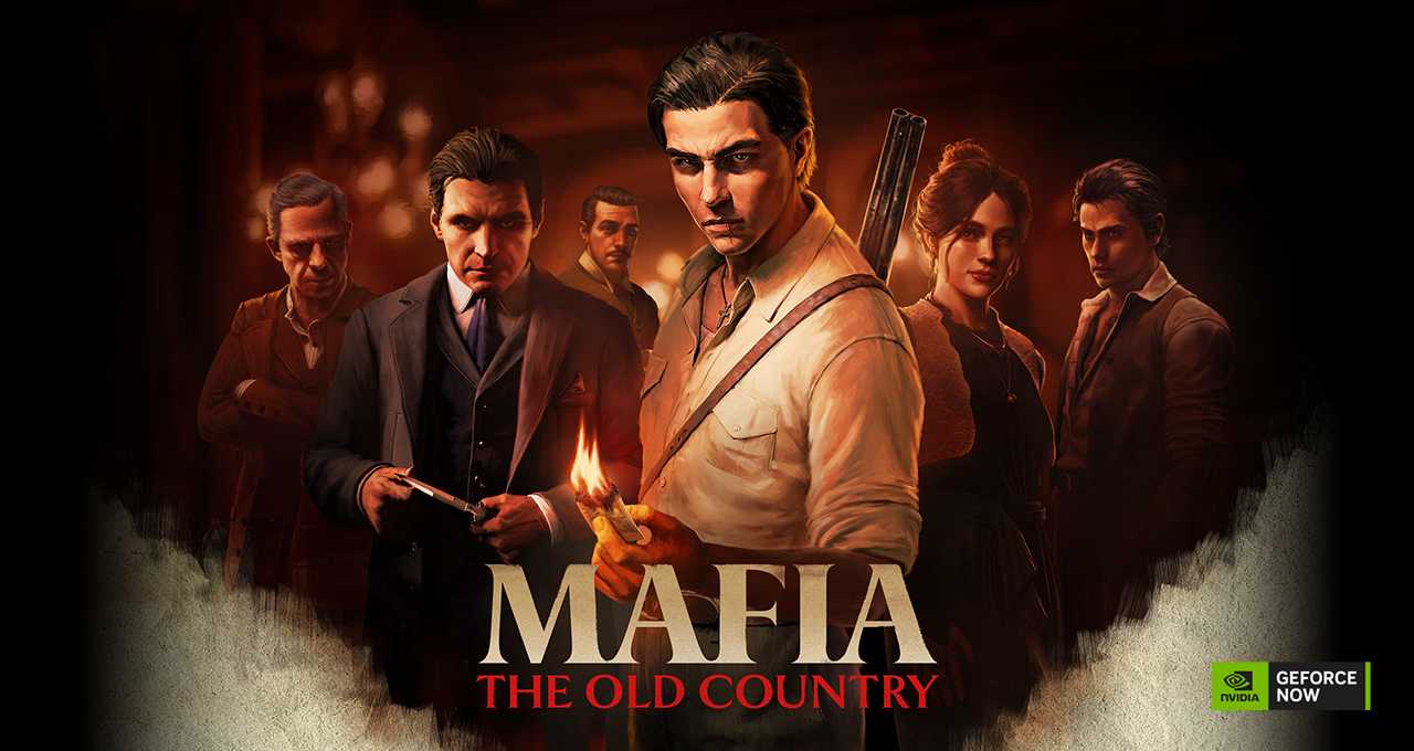 Mafia: The Old Country on GeForce NOW
