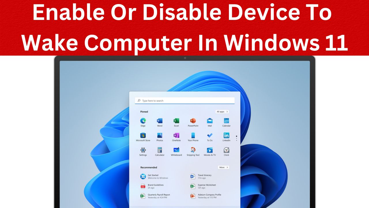 how to enable or disable device to wake computer in windows 11 how to enable or disable device to wake computer in windows 11