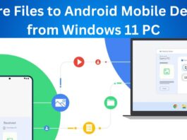 How To Share Files To Android Mobile Device From Windows 11 PC how to share files to android mobile device from windows 11 pc