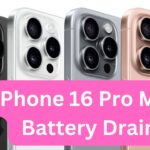iPhone 16 Pro Max Battery Drain: Causes, Solutions, And Tips To Avoid Future Issues iphone 16 pro max battery drain