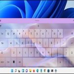 How To Change Touch Keyboard Themes On Windows 11? How To Change Touch Keyboard Themes On Windows 11?