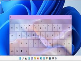 How To Change Touch Keyboard Themes On Windows 11? How To Change Touch Keyboard Themes On Windows 11?
