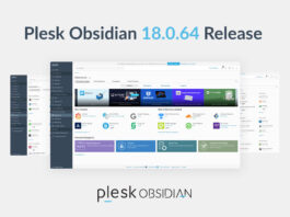 Introducing the Latest Plesk Obsidian Update: Version 18.0.64 Plesk Obsidian 18.0.64 is Here