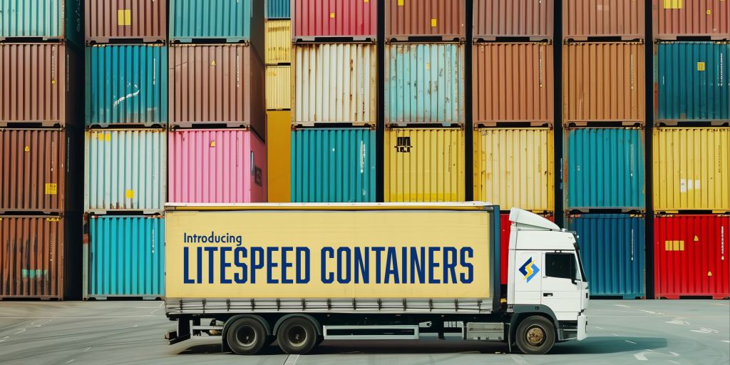 LiteSpeed Containers