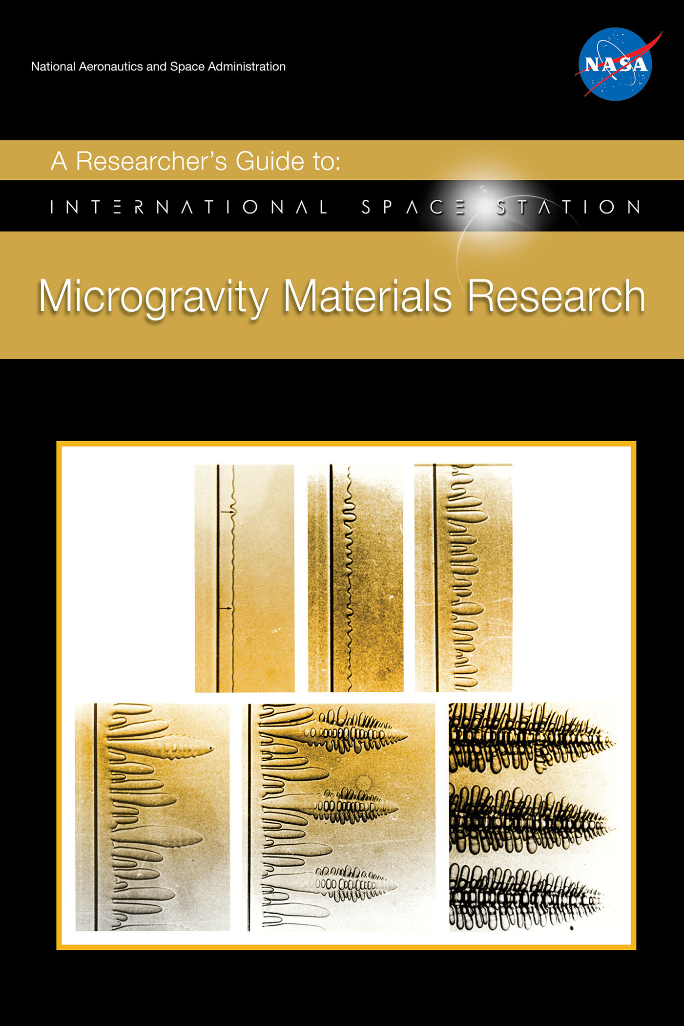 microgravity materials cover.jpg A Researcher’s Guide to: Microgravity Materials Research - NASA