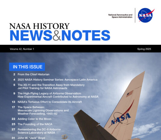 NASA’s Spring 2025 Historical Updates and Highlights Front Cover for the Spring 2025 edition of NASA History News & Notes