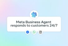 Enhance Customer Support with Meta Business Agent Tools Be There for Every Customer With Meta Business Agent