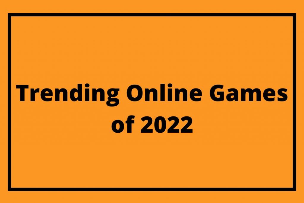 online games 2022