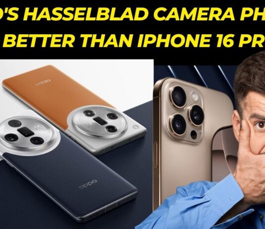 7 Reasons OPPO New Hasselblad Camera Phone Outshines the iPhone 16 Pro: A Comprehensive Review oppo's new hasselblad camera phone