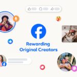 Facebook to offer new incentives for original creators. Rewarding Original Creators on Facebook