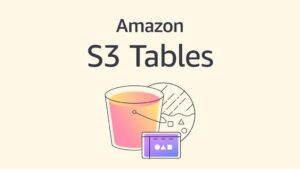 Amazon S3 Tables: New Replication and Intelligent-Tiering Features ...