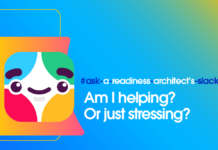 Evaluate Your Impact with a Readiness Architect’s Slackbot Tool Ask a Readiness Architect