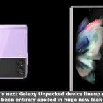 Samsung’s next Galaxy Unpacked device lineup may have been entirely spoiled in huge new leak samsung galaxy news