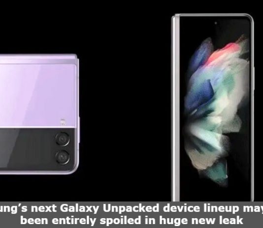 Samsung’s next Galaxy Unpacked device lineup may have been entirely spoiled in huge new leak samsung galaxy news