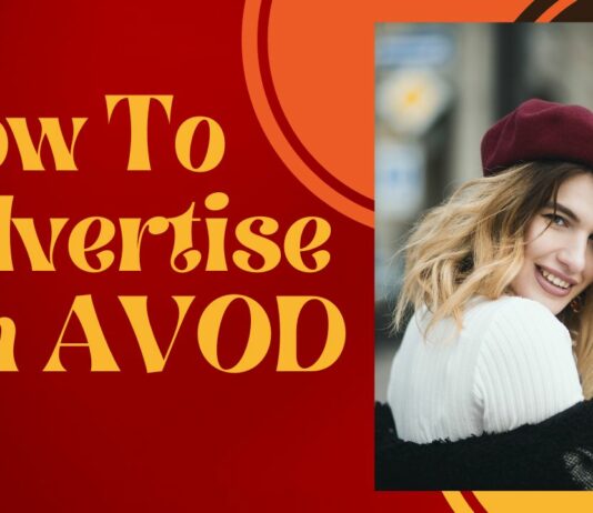 How To Advertise On AVOD tips to advertise on avod