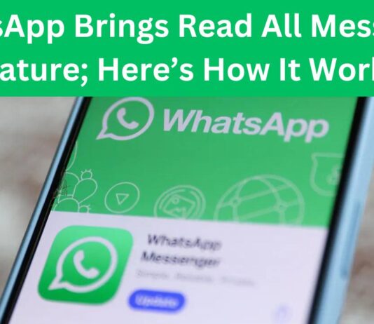 WhatsApp Introduces Read All Messages Feature; Here’s How It Works whatsapp brings read all messages feature; here’s how it works