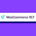 WooCommerce 10.7 Update: Reduced Queries, New Fulfillment API, Cache Fix WooCommerce 10.7: 51% fewer queries, a real fulfillment API, one important cache fix
