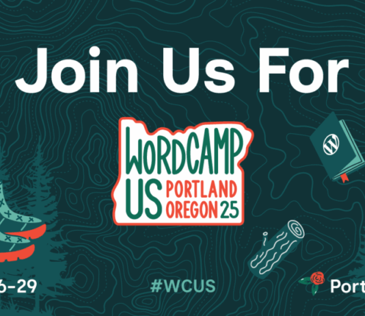 WordCamp US 2025 Heads to Portland, Oregon! WordCamp US 2025: See You in Portland, Oregon!